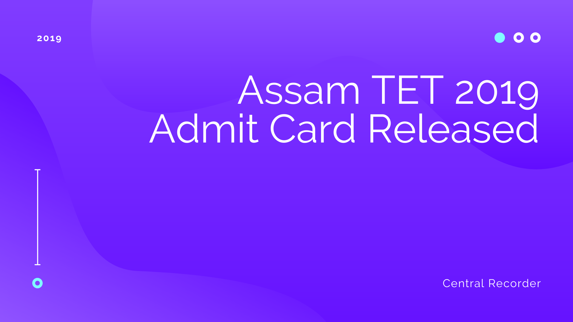 Assam TET 2019 Admit Card Released