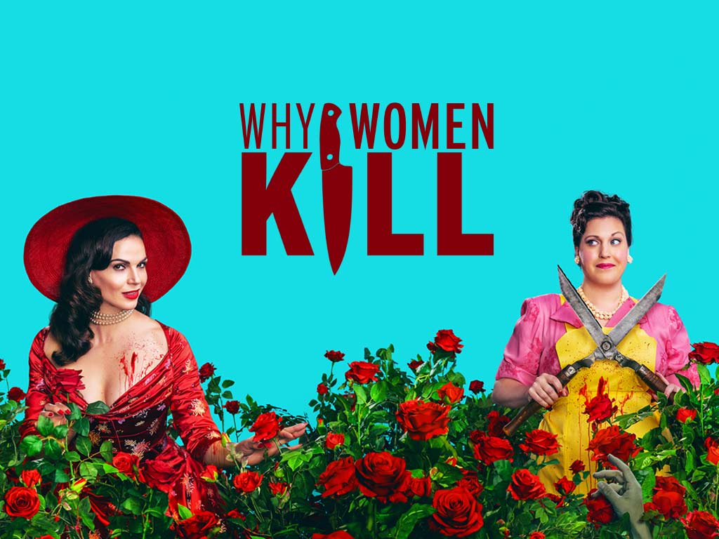 ‘Why Women Kill’ Season 2 Full Episodes Watch Online Free |  Marc Cherry, Allison Tolman & Lana Parrilla