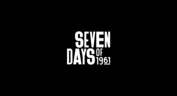 ‘Seven Days Of 1961’ Reveals The Horrowing Truth Behind History