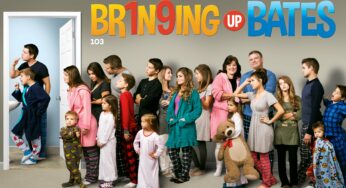Bringing Up Bates A Proposal Expected By Fans And Here’s Why!