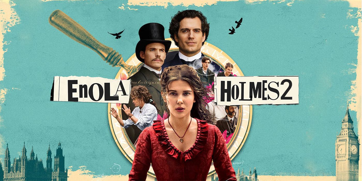 What We Know So Far About Enola Holmes 2, Cast, Plot and Release Date.