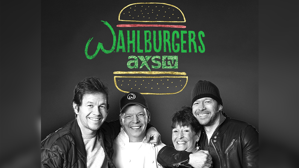 ‘Wahlburgers’ AXS TV Gets Reality Series