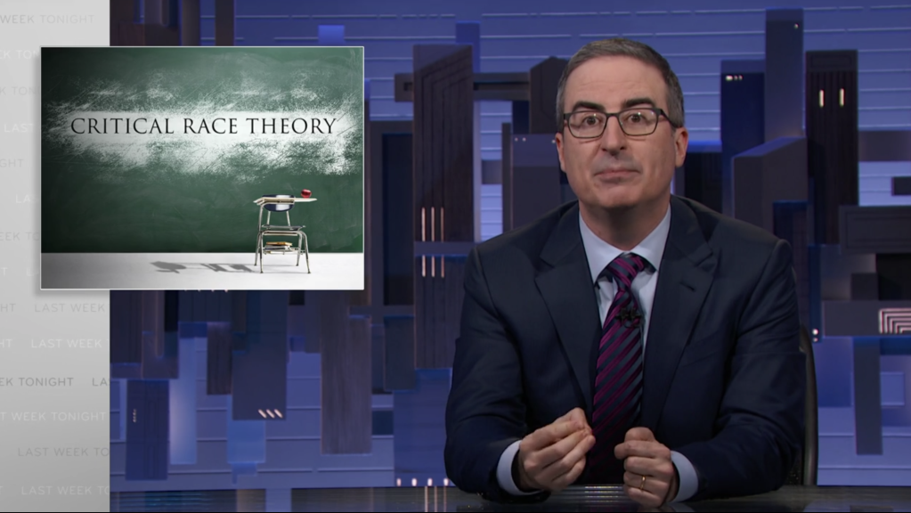 John Oliver Slams Efforts To Ban Teaching Of Critical Race Theory