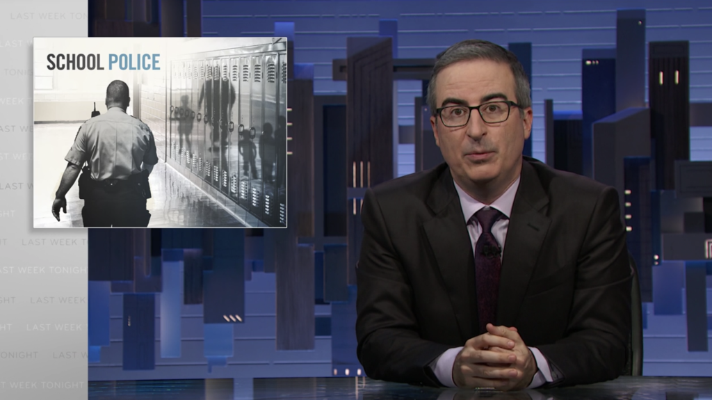 John Oliver Vehemently Opposes Increased Funding For School Police, “Kids Deserve To Be Annoying Without Being Arrested”