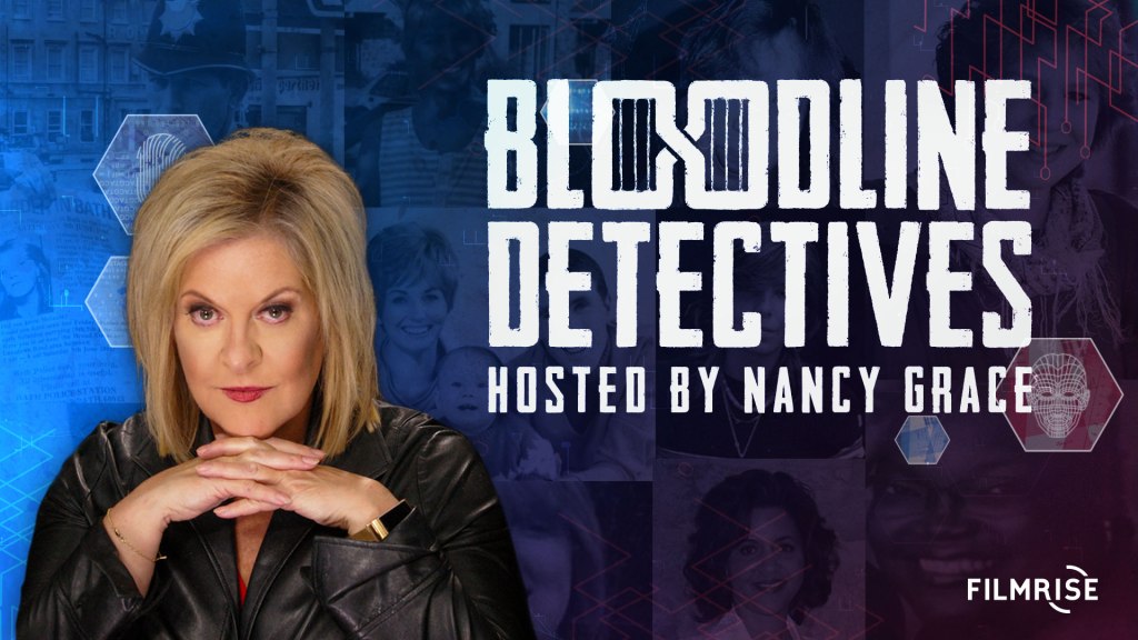 Nancy Grace’s ‘Bloodline Detectives’ Set For Season Three – Briefs
