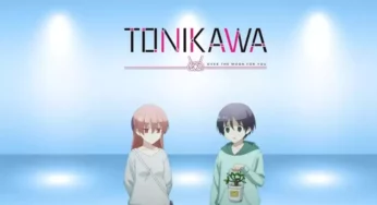TONIKAWA Over the Moon for You Season 2 Episode 11 Release Date, Spoilers & More 