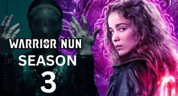 Warrior Nun Season 3 Release Date, Spoilers, Cast & More: Unlock New Adventures